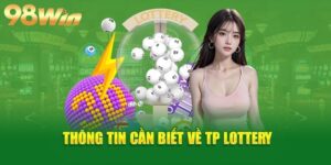 TP Lottery - Sảnh cá cược xổ số kiếm tiền cực khủng
